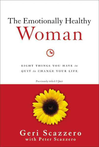 The Emotionally Healthy Woman Geri Scazzero