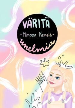 Väritä unelmia Mimosa Niemelä